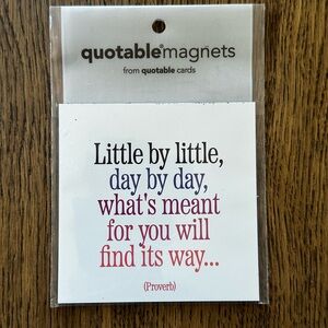 6 for $25 - Quotable Magnets Inspirational Quote